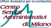 Centro Servizi Amministrativi di Milano - USR- MIUR